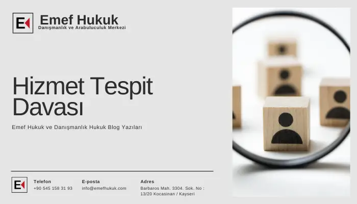 hizmet tespit davası