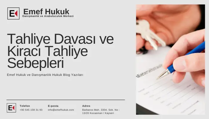 kiracı tahliye davası