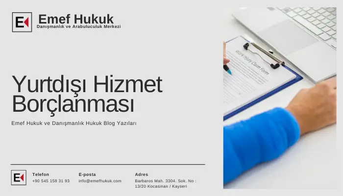 yurtdışı hizmet borçlanması